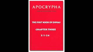 THE AUDIO APOCRYPHA 1 Esdras 3124 [upl. by Elatsyrc849]