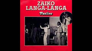 Zaïko Langa Langa  Pauline 1970 [upl. by Enymzaj]