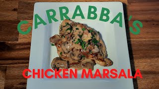 How to make CARRABBAS  Chicken Marsala [upl. by Nirat12]