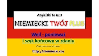 quotWeilquot ponieważ  Angielski to mus NIEMIECKI TWÓJ PLUS  Niemiecki dla początkujących [upl. by Ardna]