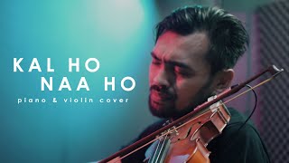 Kal Ho Naa Ho  Shah Rukh Khan  Violin amp Piano Agogo Violin amp Rusdi Cover [upl. by Lippold704]