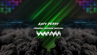 Katy Perry  Firework Akidaraz Hardstyle Bootleg [upl. by Donal]