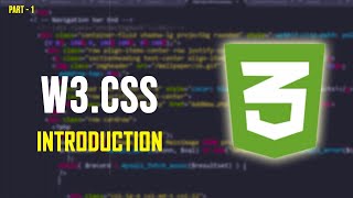 W3CSS Beginners Tutorial – W3CSS – INTRODUCTION [upl. by Yssirk]