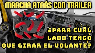 ¿PARA CUÁL LADO TENGO QUE GIRAR EL VOLANTE MARCHA ATRÁS CON TRAILER [upl. by Marylee]