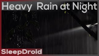 ► Hard Rain at Night  Heavy Rainstorm Sounds for Sleeping No Thunder Lluvia 4k [upl. by Middlesworth]