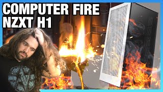 Unsafe Computer Catches Fire NZXT H1 Case amp BLD Serious Problems [upl. by Ikkin695]