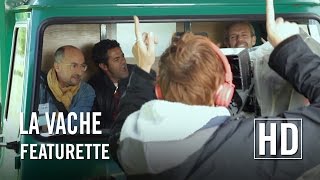 La Vache  Featurette HD [upl. by Anirahs]