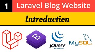 Laravel Tutorials  Introduction  Laravel Blog Project  Laravel 8 Tutorial  Learn Laravel [upl. by Wanda]