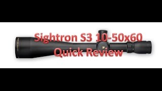 Sightron S3 1050x60 brief review [upl. by Aibonez656]