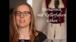 13 Dirndlrock mit Kellerfalten nähen [upl. by Wilek]