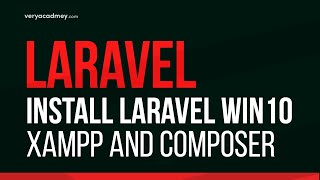 Learn Laravel  Install and run Laravel  Composer and XAMPP [upl. by Adams]