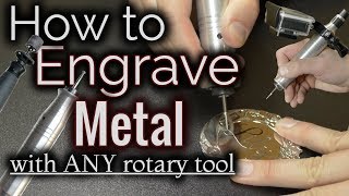 How To Engrave Metal With A Dremel Or ANY Rotary Tool [upl. by Endo]