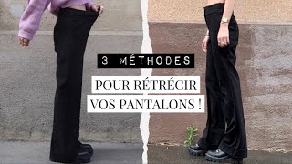 RETRECIR UN PANTALON  3 méthodes [upl. by Lansing]