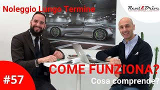 Noleggio Lungo Termine come funziona e cosa comprende [upl. by Ramahs337]