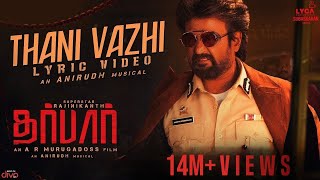 DARBAR Tamil  Thani Vazhi Lyric Video  Rajinikanth  AR Murugadoss  Anirudh  Subaskaran [upl. by Innig]