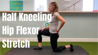 Half Kneeling Hip Flexor Stretch  B3 Physical Therapy [upl. by Hieronymus]