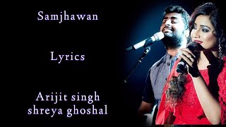 Samjhawan Lyrics  Shreya Ghoshal  Arijit singh  Alia Bhatt  Varun Dhawan  RB Lyrics Lover [upl. by Nahtan]