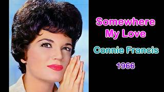 Somewhere My Love by Connie Francis with Lyrics HQ [upl. by Chelsae247]