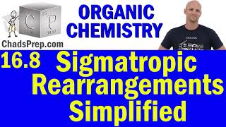 168 Sigmatropic Rearrangements  Organic Chemistry [upl. by Khichabia]