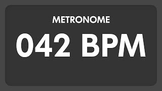 42 BPM  Metronome [upl. by Sinnaiy]