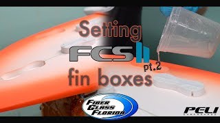 Setting FCS 2 fin boxes  installation [upl. by Ahcsropal]