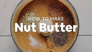 How to Make Nut Butter  Minimalist Baker Recipes [upl. by Iiette]