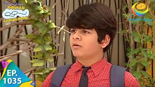 Taarak Mehta Ka Ooltah Chashmah  Episode 1035  Full Episode [upl. by Velma]