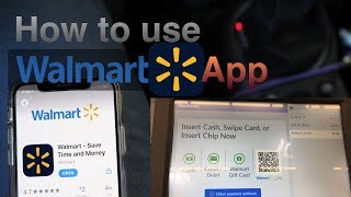 Walmart App Walmart Pay How to Use it [upl. by Otsedom]