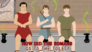 How did the Romans go to the toilet [upl. by Edward]