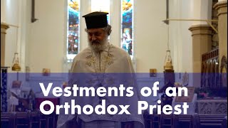 Vestments of an Orthodox Priest [upl. by Newbill]