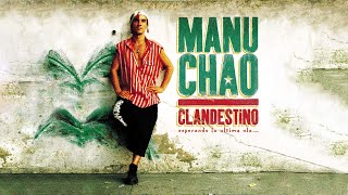 Manu Chao  Mentira Official Audio [upl. by Brunhilda]