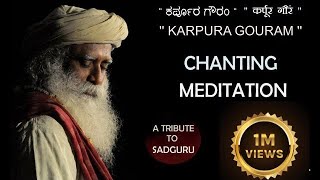 karpura gouram chanting meditation [upl. by Deeanne]