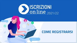 Come registrarsi – Video Tutorial  Iscrizioni on line 202122 [upl. by Corbett]