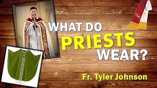 What Do Priests Wear [upl. by Liw]