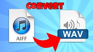 how to convert aiff to wav [upl. by Bonucci]