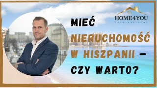 Mieć nieruchomość w Hiszpanii  czy warto [upl. by Oir]