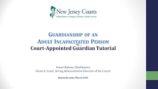 CourtAppointed Guardian Video Tutorial [upl. by Chamberlain622]