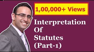 INTERPRETATION OF STATUTES Part1 [upl. by Brear]