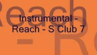 Instrumental  Reach  S Club 7 [upl. by Edlun]