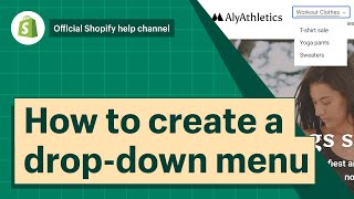 How to create dropdown menus  Shopify Help Center [upl. by Namyaw981]