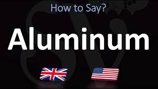 How to Pronounce Aluminum CORRECTLY [upl. by Lalise]