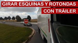 GIRAR ESQUINAS Y ROTONDAS CON TRÁILER [upl. by Ynaffi]