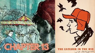 Chapter 13  THE CATCHER IN THE RYE  By JD Salinger  Read Along Audiobook [upl. by Twitt]