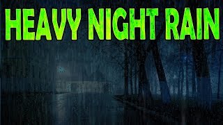 🎧 Heavy Rain Sounds at Night  Sleep Study Relax  Ambient Noise Rainstorm Ultizzz day69 [upl. by Ovid706]