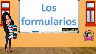 Los formularios [upl. by Alpert]