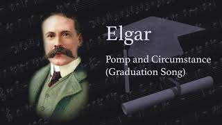 Elgar  Graduation March Song Pomp and Circumstance [upl. by Lenwood]