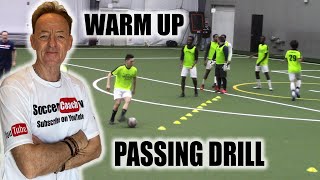 SoccerCoachTV  Warm Up Passing Drill [upl. by Dyrrej867]