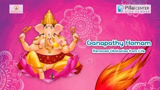 Ganapathy Homam  Removes Obstacles from Life [upl. by Storm494]