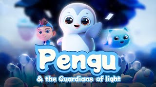 Pengu amp the Guardians of Light  Episode 1 [upl. by Neilson]