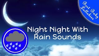 👶😴8 HOURS Rain Sounds For Sleep Lullabies Songs for Babies To Go To Sleep Baby Lullaby RAIN THUNDER [upl. by Selene976]